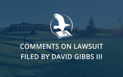 Board of Directors Comments on Lawsuit Filed by David Gibbs III