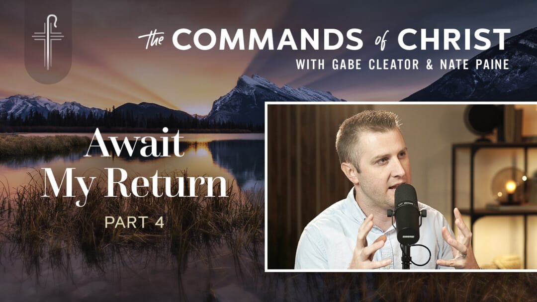 Await My Return: Part 4