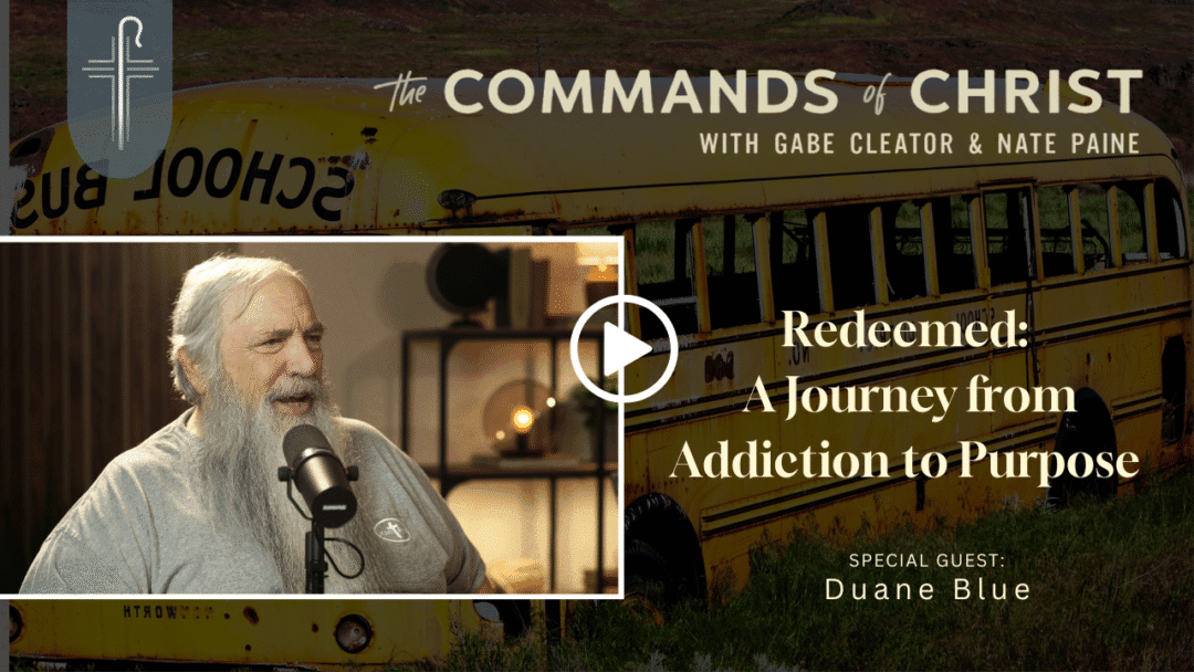 Bonus: “Redeemed: A Journey from Addiction to Purpose” with Duane Blue