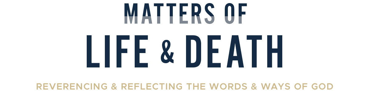 matters-of-life-and-death-header
