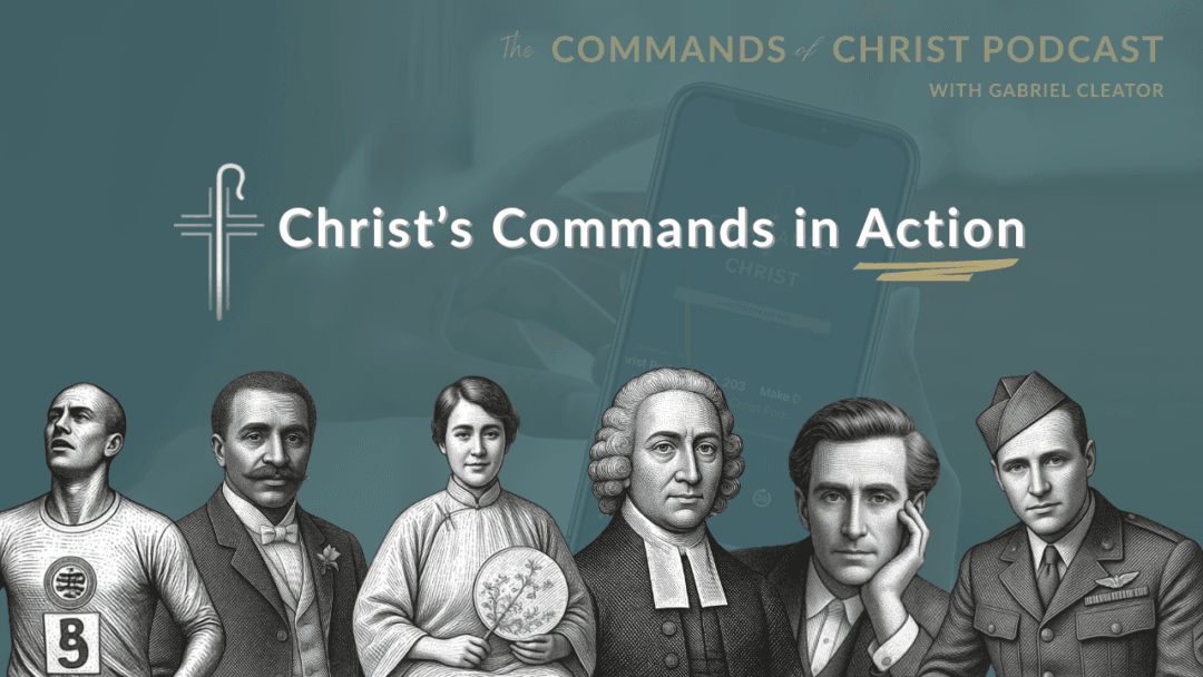 Series Two of the Commands of Christ Podcast