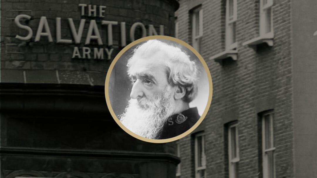William Booth: The Founder of the Salvation Army